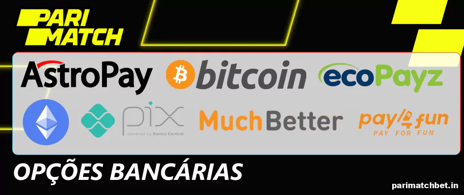 Opções bancárias do Aviatrix disponíveis na Parimatch Brasil