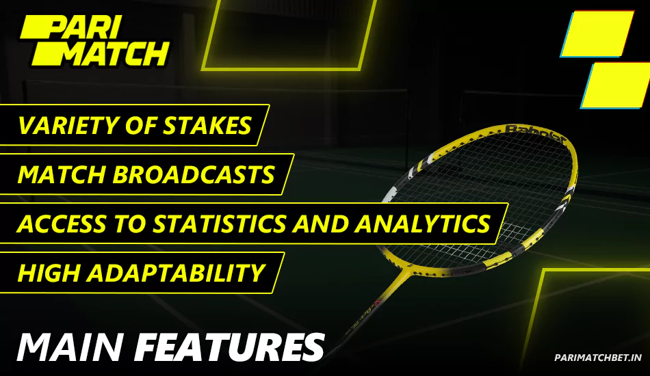 Main features of badminton betting at Parimatch India