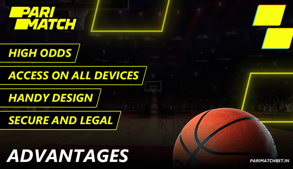 Advantages of Basketball betting at Parimatch India