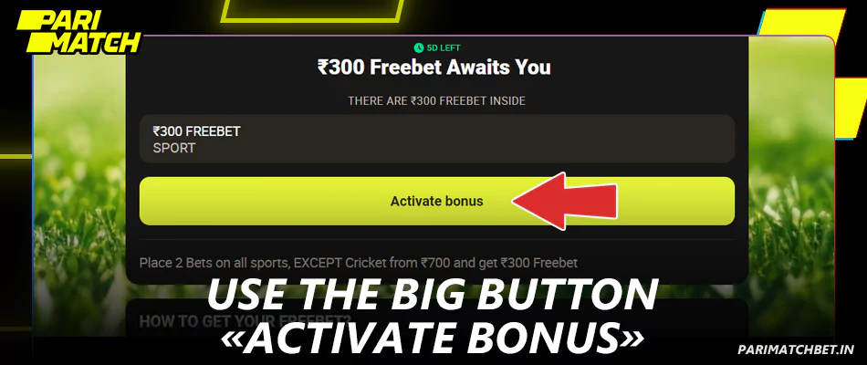 Activate your bonus on Parimatch