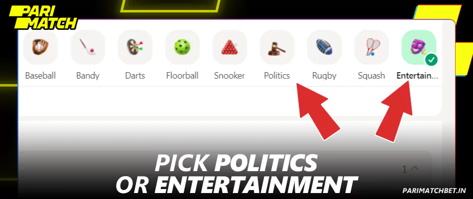 Pick a Politics or Entertainment category at Parimatch