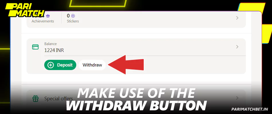 Click Withdraw button at Parimatch