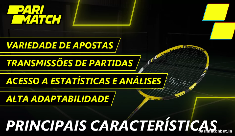 Principais características das apostas de badminton na Parimatch Brasil